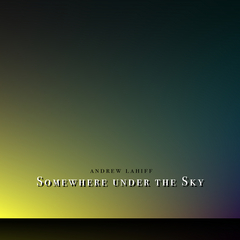 Somewhere Under the Sky